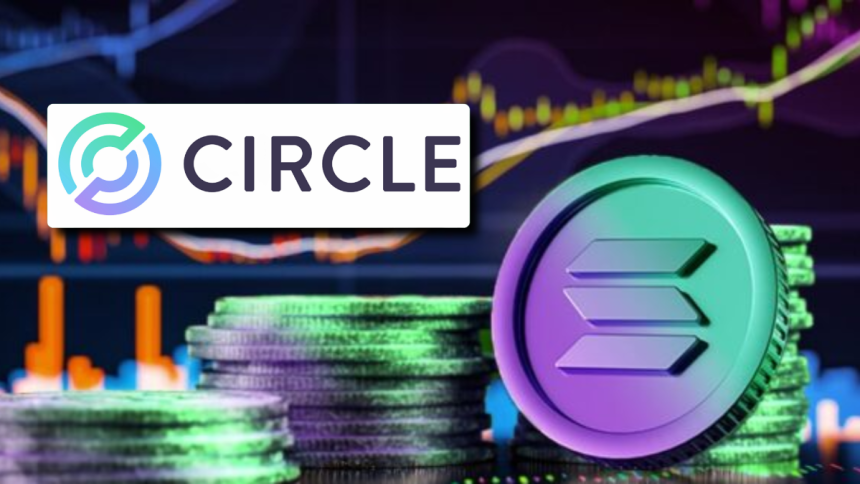 Circle étend l'accès tokenisé au Trésor américain et débloque la croissance sur Solana