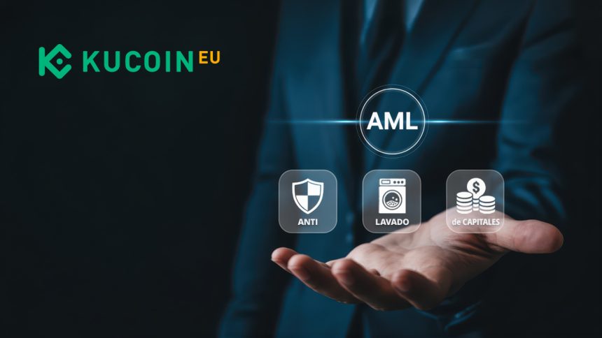 KuCoin EU renforce la conformité en matière de lutte contre le blanchiment d'argent