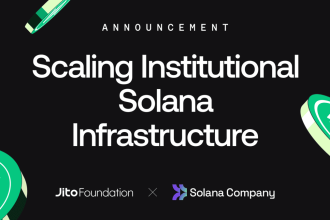 Jito Foundation and Solana Company Unite to Build Institutional‑Grade Validator Systems
